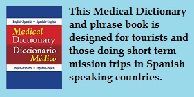 English / Spanish Medical Dictionary - Inglés / Español Diccionario Médico