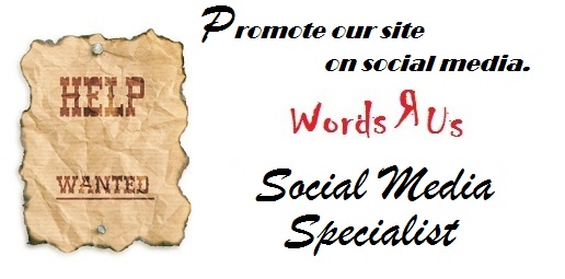 Words R Us Help Wanted - Social Media Specialist
